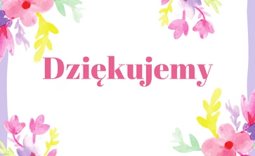 Napis w ramce z kwiatami DZIEKUJEMY
