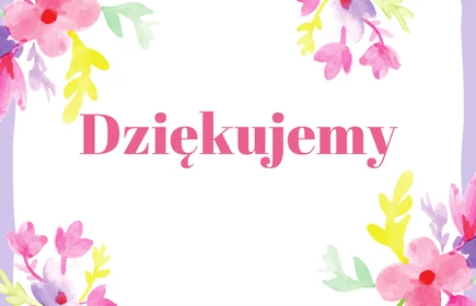 Napis w ramce z kwiatami DZIEKUJEMY